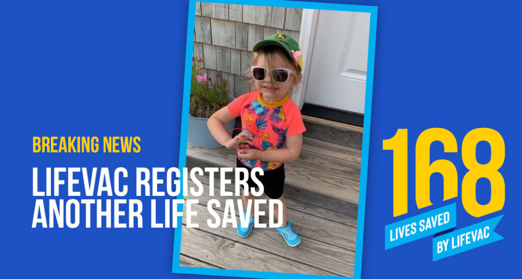 LifeVac Saves 3-Year-Old in Choking Emergency – #168 – LifeVac Canada Inc.
