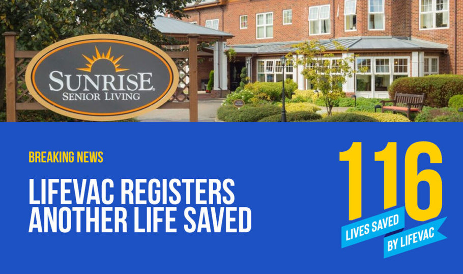 LifeVac Registers 116th Life Saved