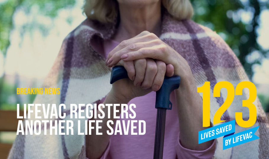 LifeVac Registers 123rd Life Saved