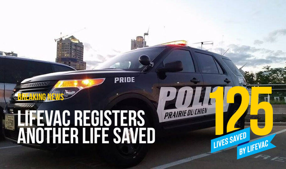 LifeVac Registers 125th Life Saved