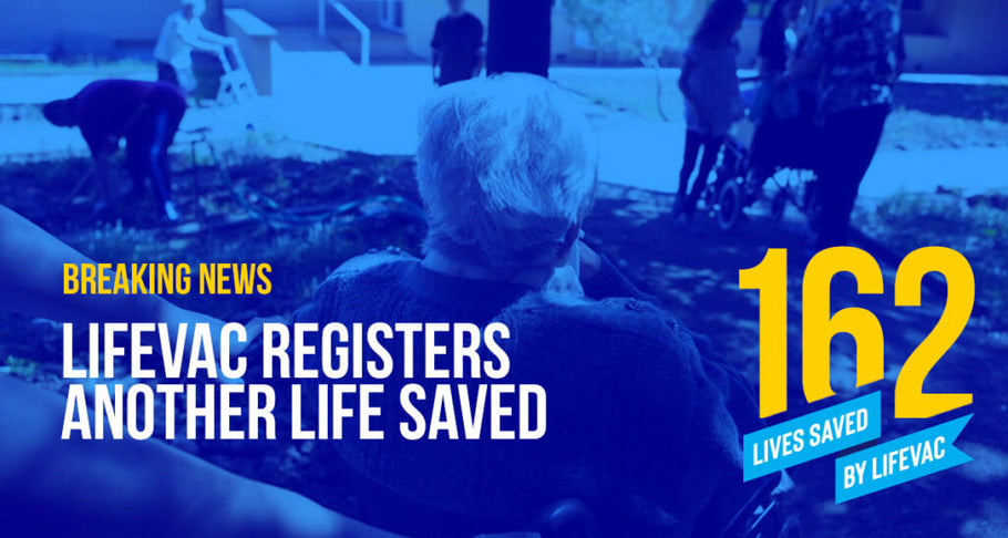 LifeVac Saves Another Life in the Care Sector – #162
