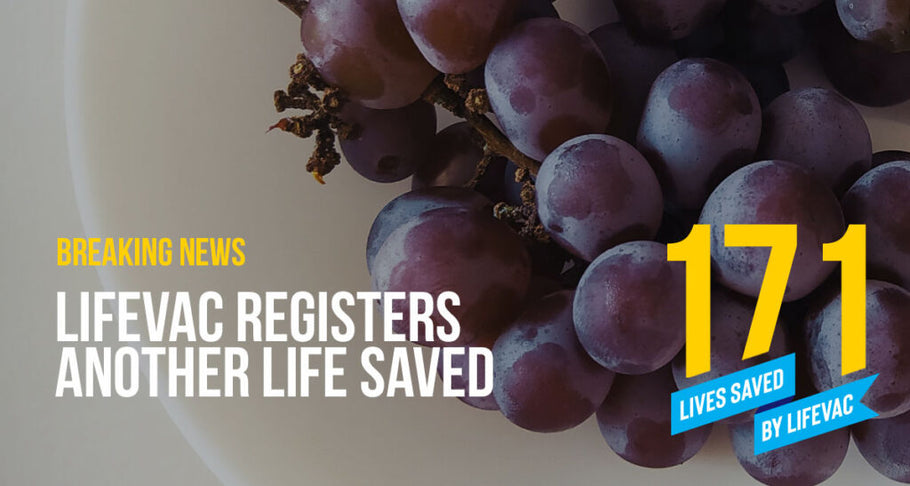 Grandmother Saves Granddaughter with LifeVac – #171