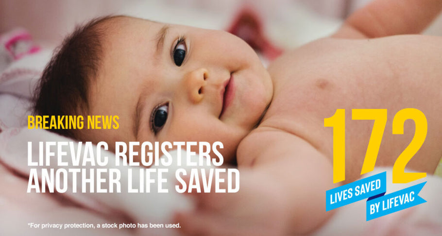3-Month-Old Saved with LifeVac – #172