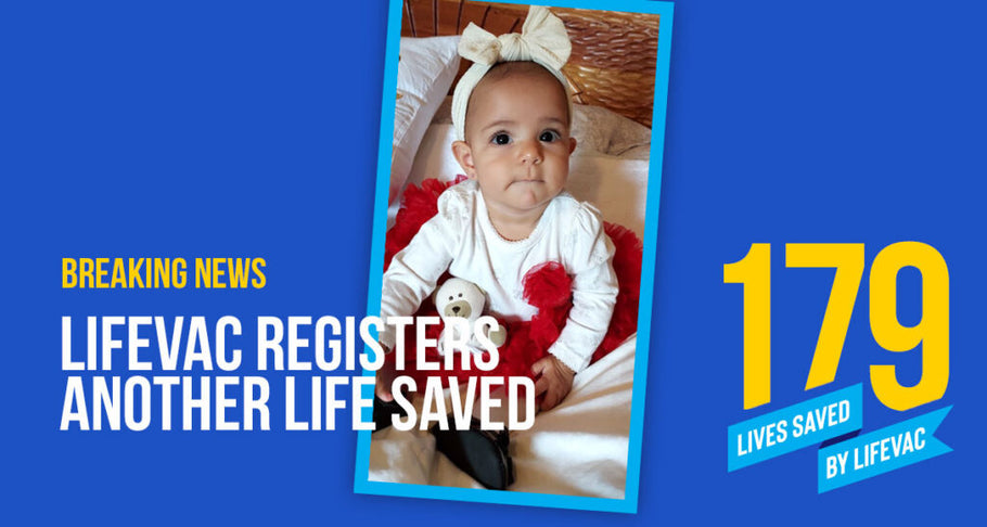 Baby Girl Saved from Choking with LifeVac – #179