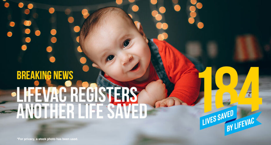 Mother Saves 6-Month-Old Son from Choking with LifeVac – #184