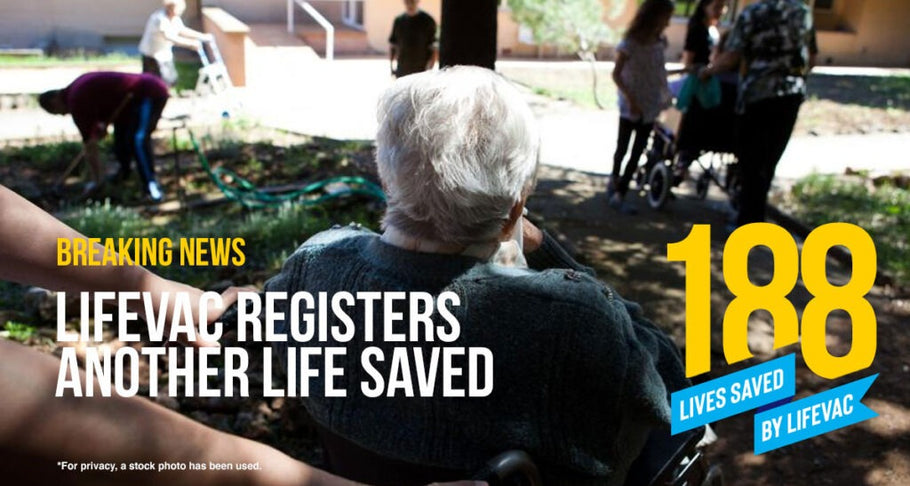 LifeVac Saves a Life in Hallmark Care Home – #188