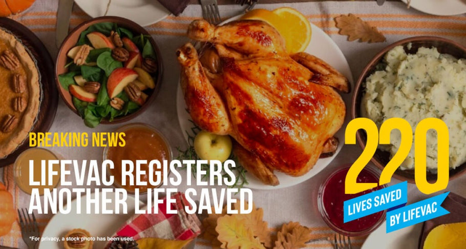 LifeVac Saves Boy Who Choked at Thanksgiving Dinner – #220