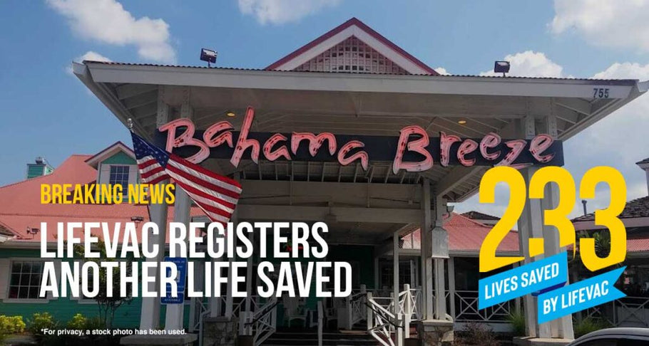 Good Samaritan Saves Life With LifeVac– #233