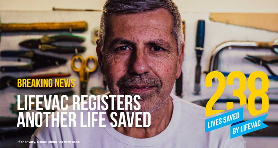 LifeVac Saves 67-Year-Old Man – #238