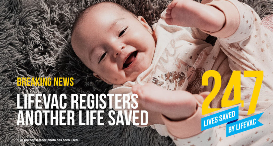 LifeVac Saves 8-Month-Old from Choking – #247