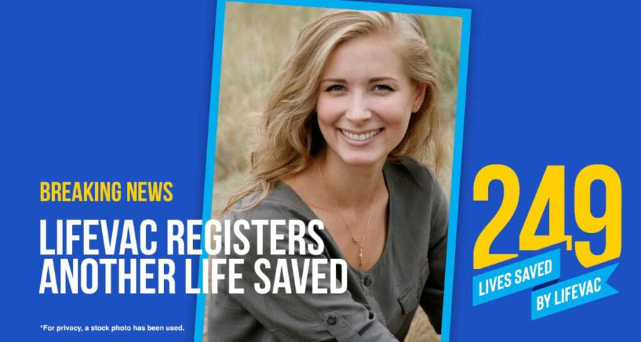 27-Year-Old Woman Saved from Choking with LifeVac – #249