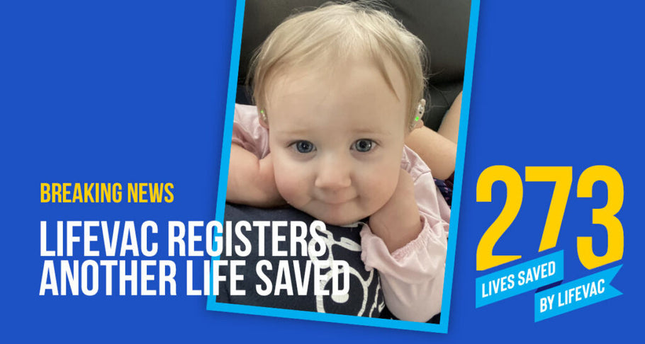 LifeVac Saves Another Toddler from Choking – #273