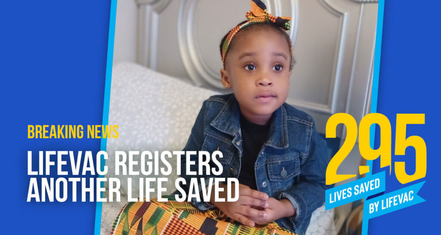 4-Year-Old Girl with Autism Saved with LifeVac – #295