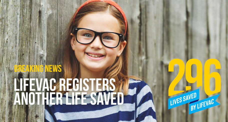 9-Year-Old Girl Saved from Choking with LifeVac – #296
