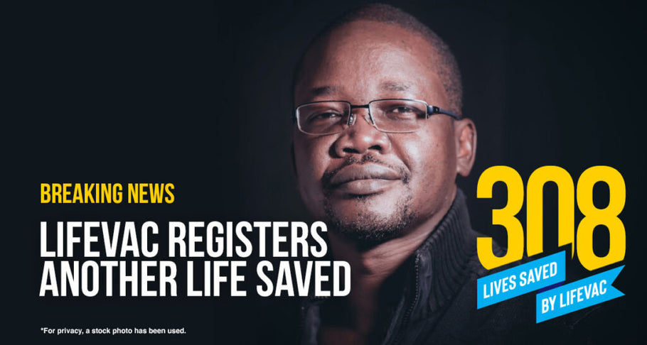 44-Year-Old Saved from Choking with LifeVac – #308