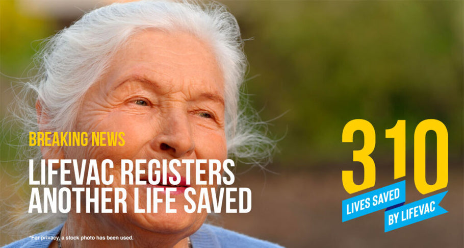 LifeVac Saves 80-Year-Old Woman – #310