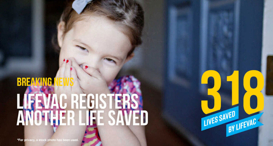 LifeVac Saves 6-Year-Old Girl from Choking – #318