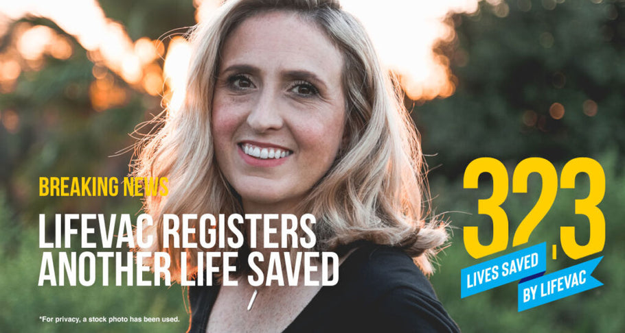 40-Year-Old Woman Saved by LifeVac – #323